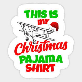 This is my Plane Christmas Pajama Sticker